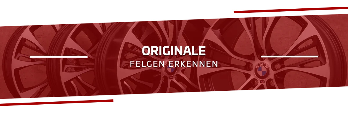 Originale Felgen erkennen Originale Felgen erkennen